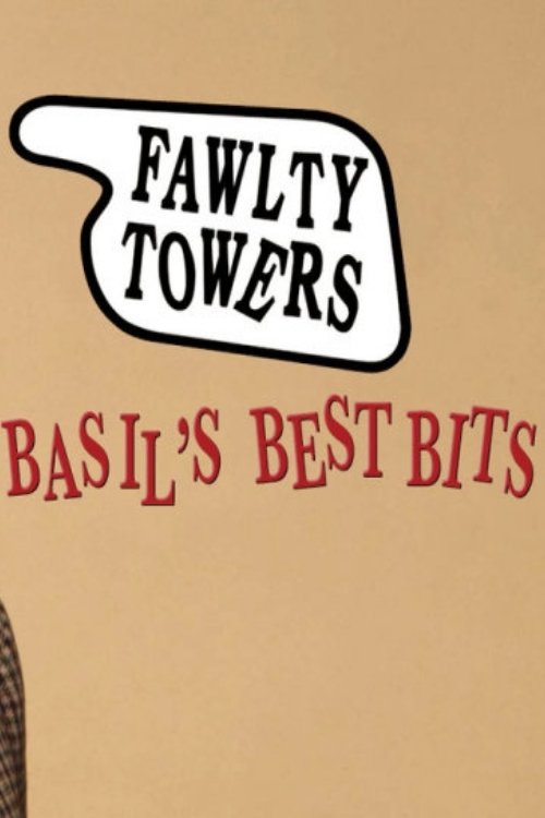 Постер Fawlty Exclusive: Basil's Best Bits